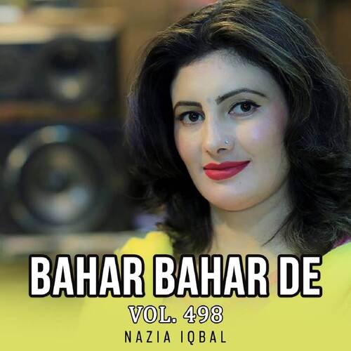 Bahar Bahar De, Vol. 498