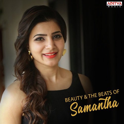 Beauty & The Beats of Samantha