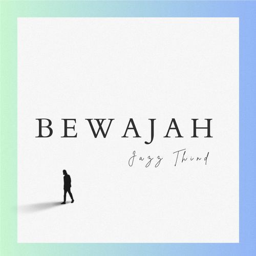 Bewajah