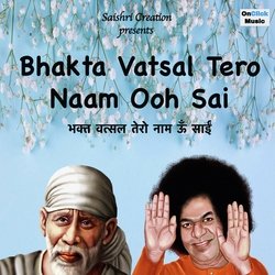 Bhakta Vatsal Tero naam ooh sai-ID0ZWgZ1A14