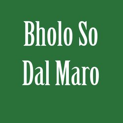 Bholo So Dal Maro-HUUDWx1iB3o