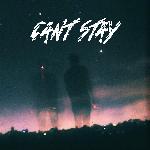 Can't Stay