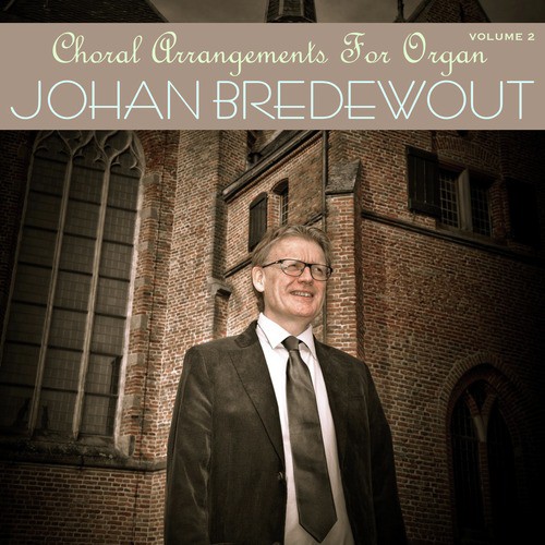 Choral Arrangements for Organ, Vol. 2
