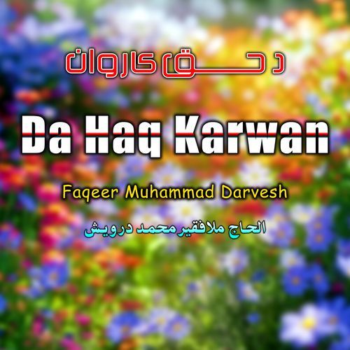 Da Haq Karwan