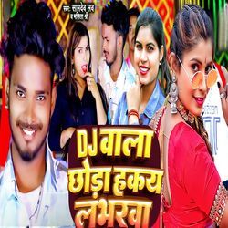 Dj Wala Chauda Hakai Labharwa