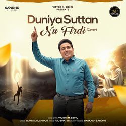 Duniya Suttan Nu Firdi