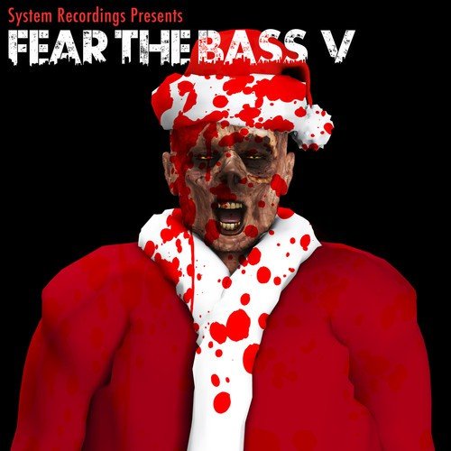 Fear the Bass, Vol. 5