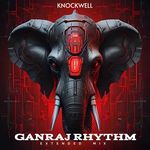 Ganraj Rhythm (Extended Mix)