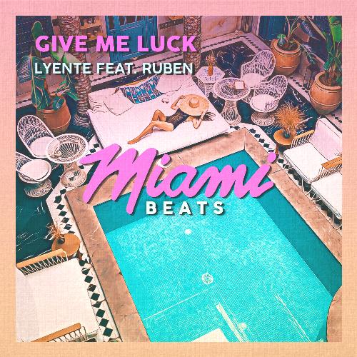 Give Me Luck (Original Mix)