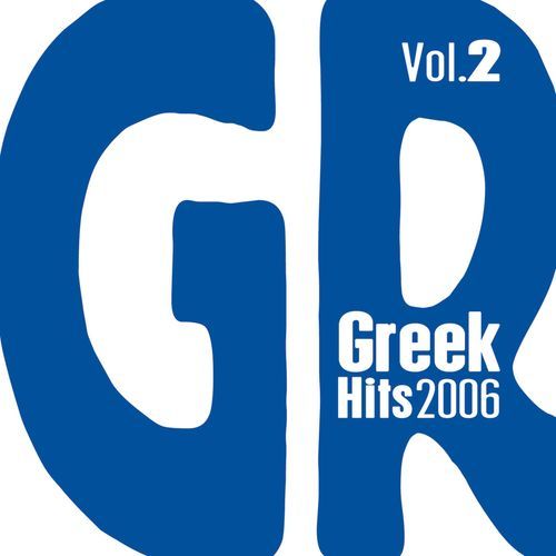 Greek Hits 2006 Vol. 2