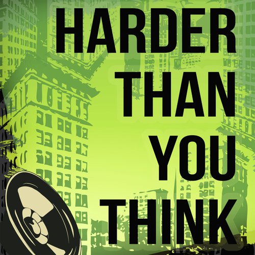 Harder Than You Think (A Tribute to Public Enemy)