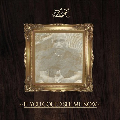 If You Could See Me Now