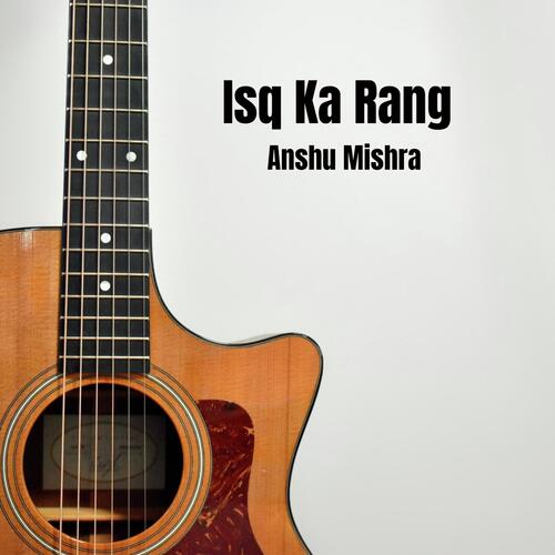 Isq Ka Rang