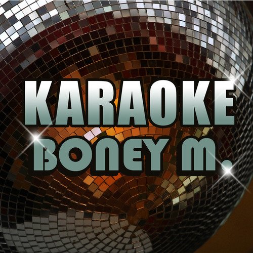 Karaoke: Bony M.