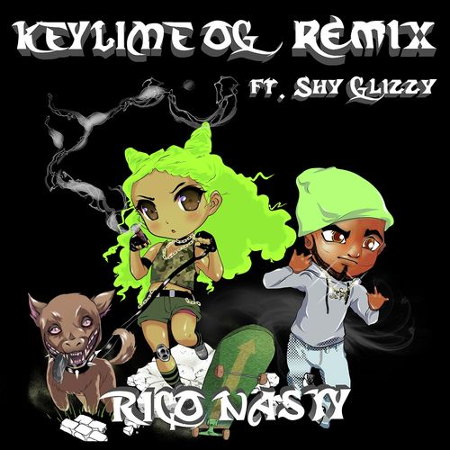 Key Lime OG (Remix) [feat. Shy Glizzy] (Remix)