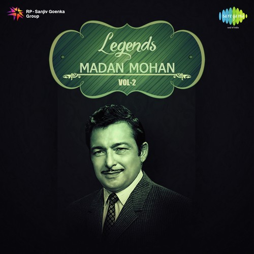 Legends - Madan Mohan Vol. - 2