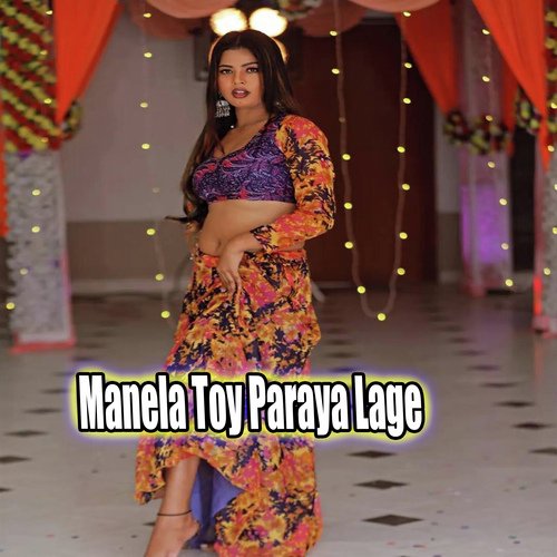 Manela Toy Paraya Lage