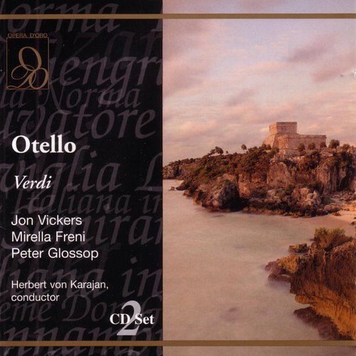 Verdi: Otello: Gia nella notte densa (Act One)