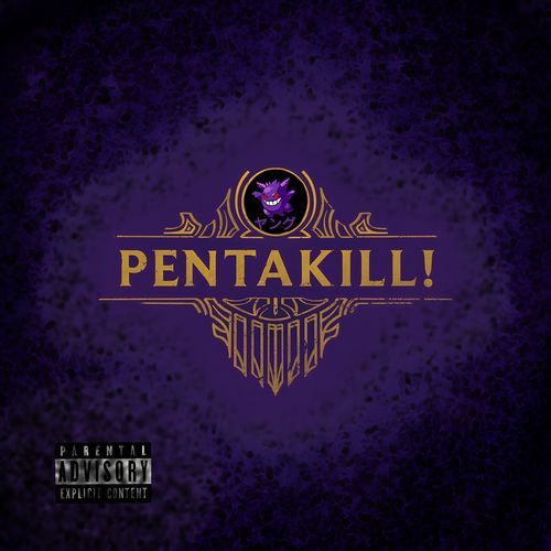 PENTAKILL cover art