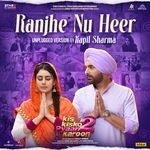 Ranjhe Nu Heer - Unplugged Version (From "Kis Kisko Pyaar Karoon 2")
