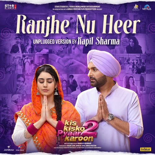 Ranjhe Nu Heer - Unplugged Version (From "Kis Kisko Pyaar Karoon 2")