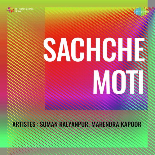 Sachche Moti