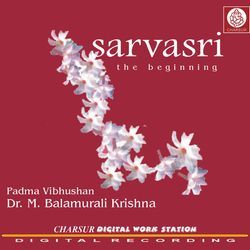 Sarvasri - The Beginning