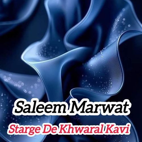 Starge De Khwaral Kavi