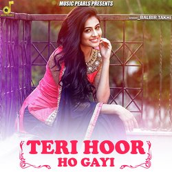 Teri Hoor Ho Gayi