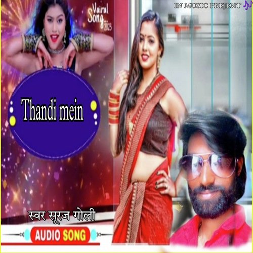 Thandi Mein