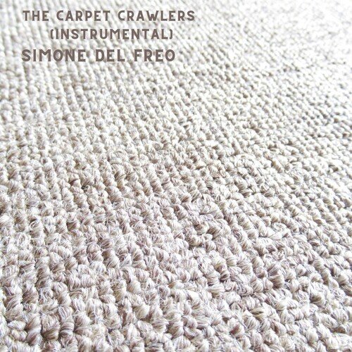 The Carpet Crawlers (Instrumental)