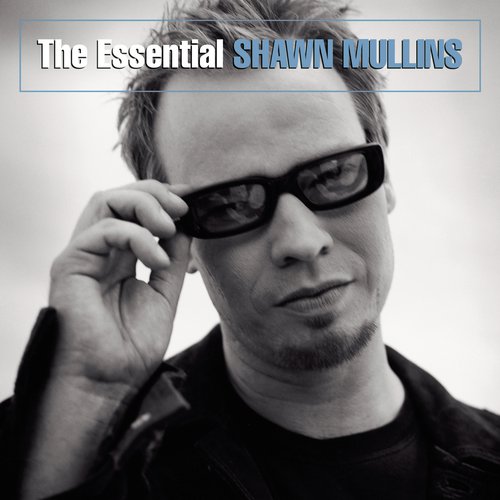 The Essential Shawn Mullins_poster_image