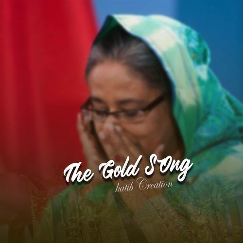 The Gold Song