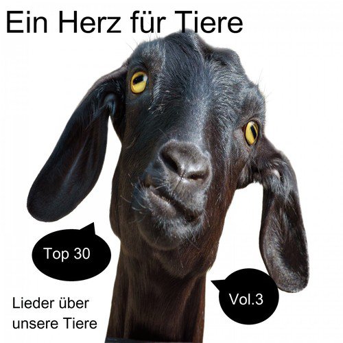 Top 30: Ein Herz für Tiere - Lieder über unsere Tiere, Vol. 3