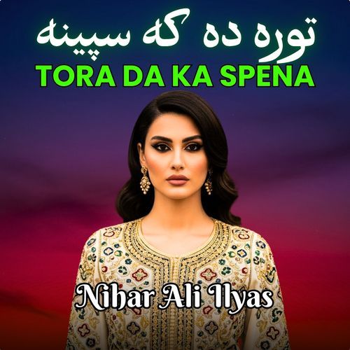 Tora Da Ka Spena cover art