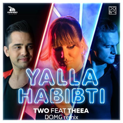 Yalla Habibti [DOMG Remix]