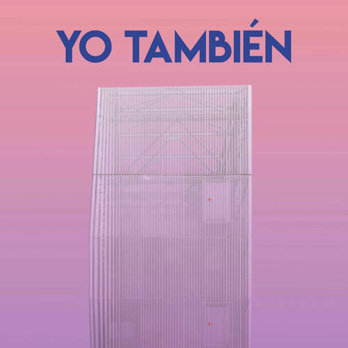 Yo También