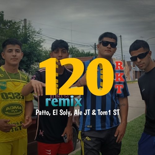 120 Rkt (Remix)_poster_image