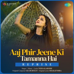 Aaj Phir Jeene Ki Tamanna Hai - Reprise-ET4TYwV1AnU