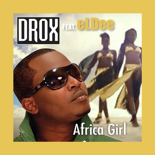 Africa Girl (feat. eLDee) [Original Club Edit]