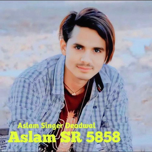 Aslam SR 5858