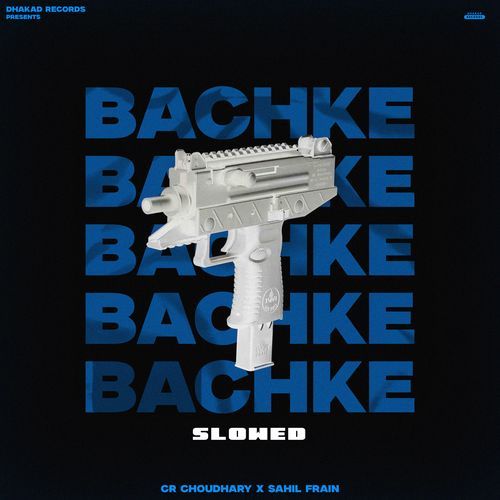 Bachke Slowed
