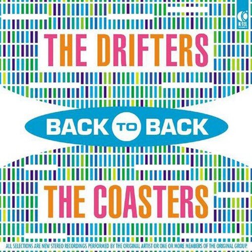 Back to Back - The Drifters & The Coasters