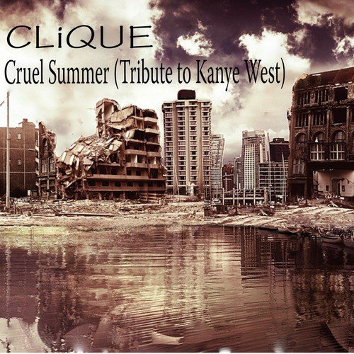 Cruel Summer (Tribute to Kanye West)