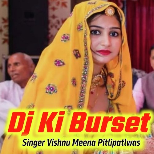 Dj Ki Burset