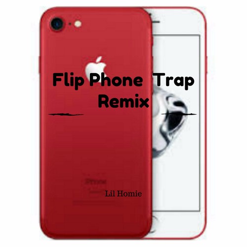 Flip Phone (Trap Remix)