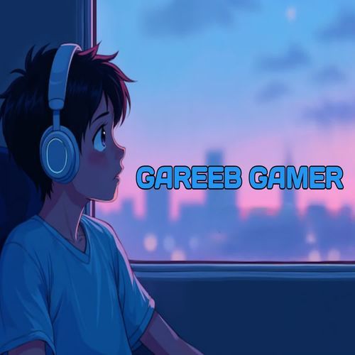 Gareeb Gamer