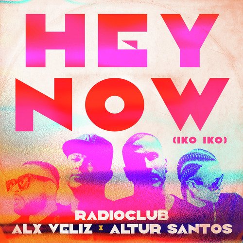 Hey Now (Iko Iko)_poster_image