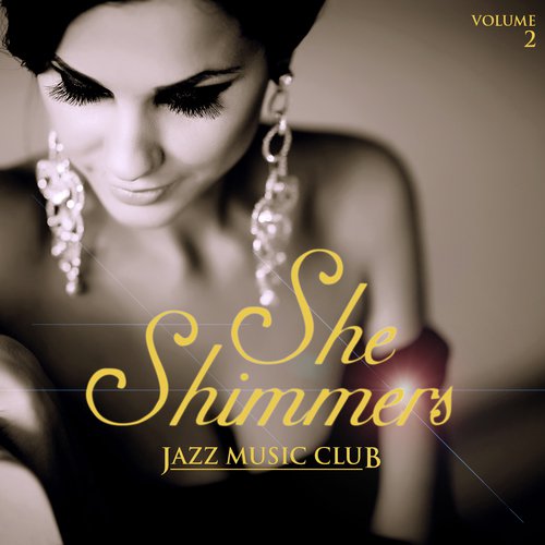 Jazz Music Club: She Shimmers, Vol. 2_poster_image