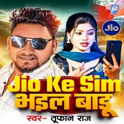 Jio Ke Sim Bhail Badu-MiYgQw1pQGo